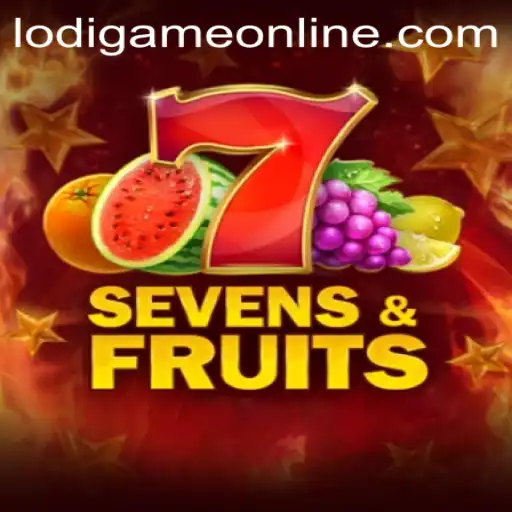 Exploring SevensFruits: The LodiGame Revolution